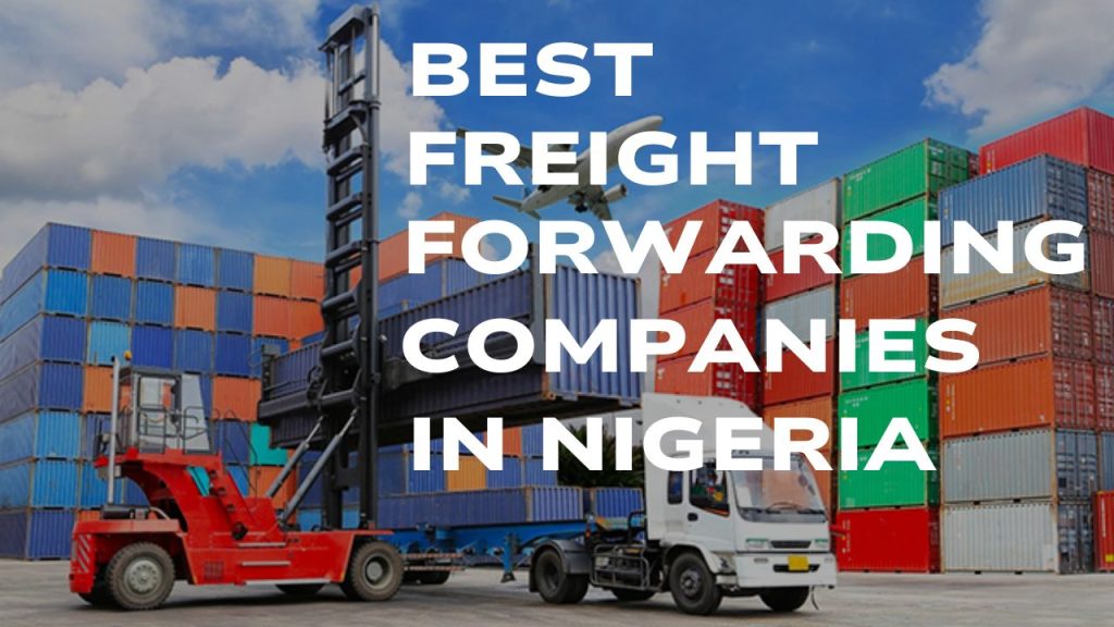 Best Freight Forwarding Company in Nigeria